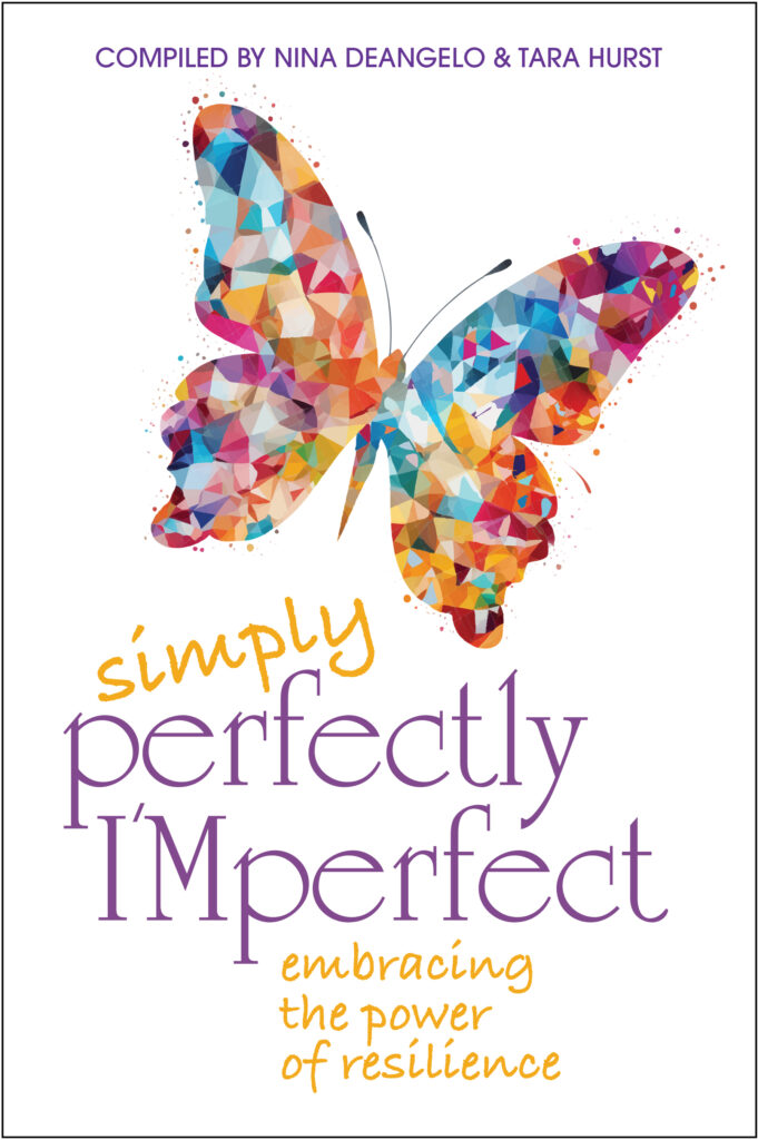 simply perfectly I’Mperfect Embracing the Power of Resilience